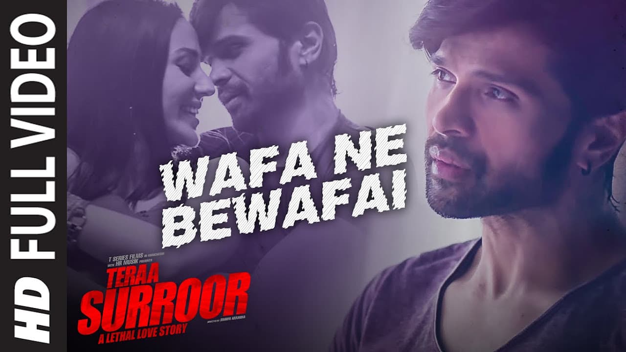 Wafa Ne Bewafai FULL VIDEO Song | TERAA SURROOR | Himesh Reshammiya, Farah Karimaee | T-Series