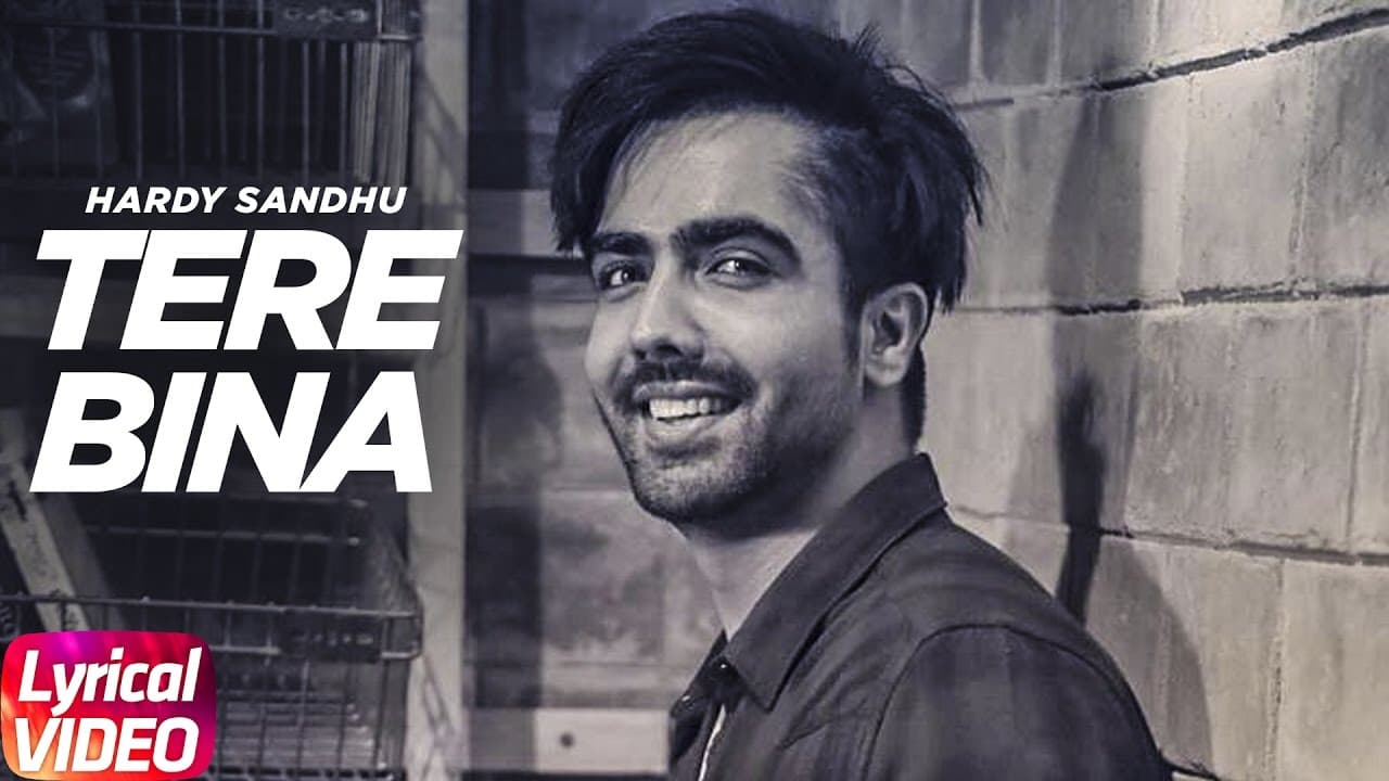 Tere Bina (Lyrical Song) | Harrdy Sandhu | Latest Punjabi Lyrical Songs | Speed Records