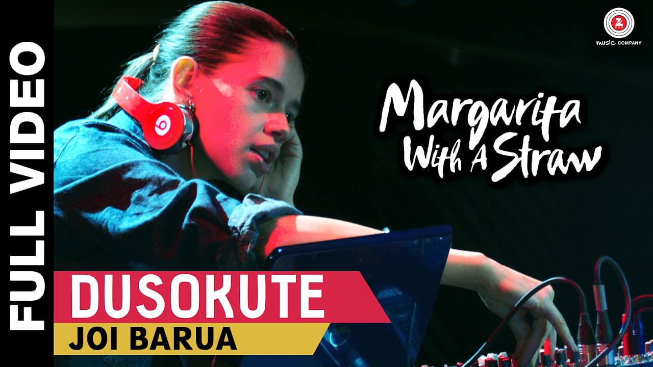 Dusokute Full Video - Margarita With A Straw | Joi Barua | Prasoon Joshi | Kalki Koechlin