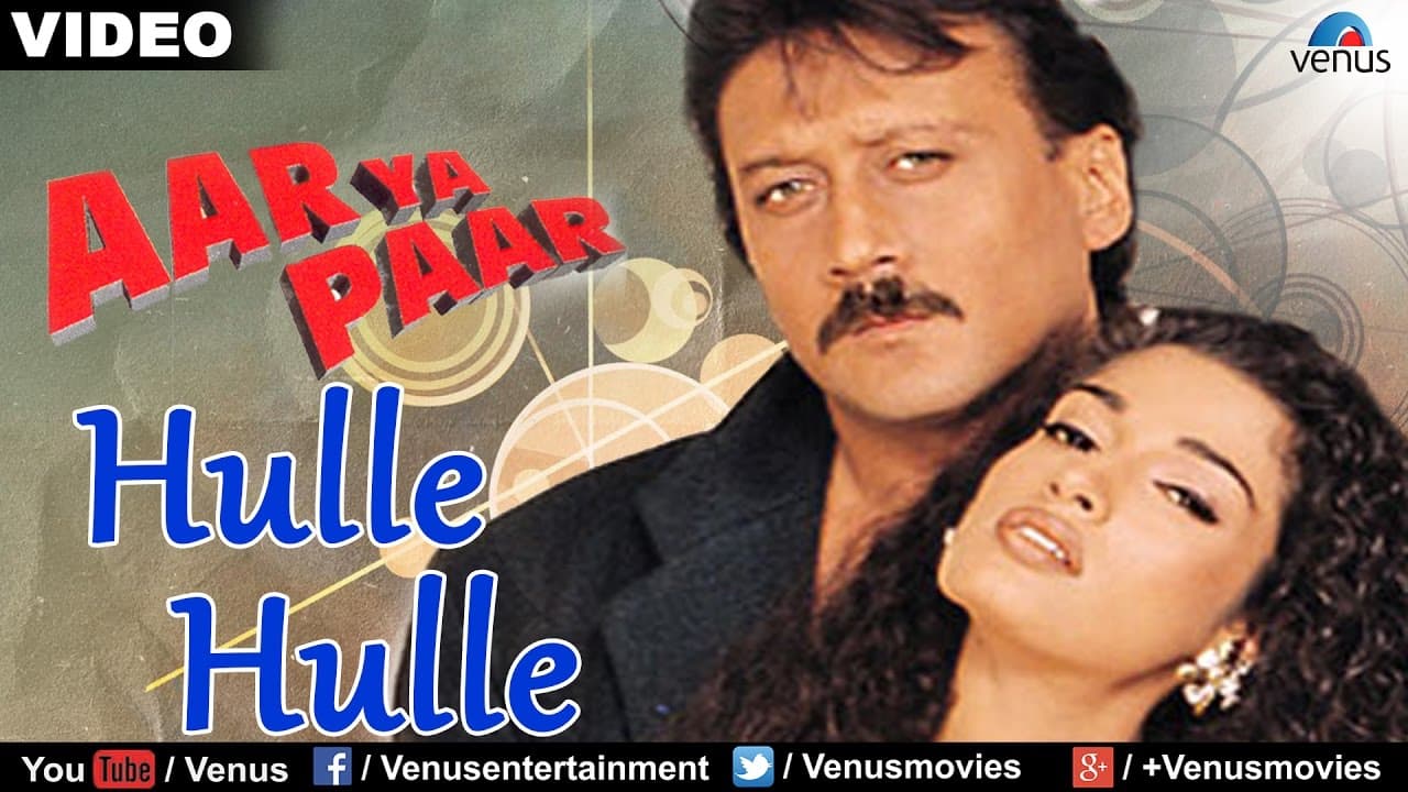 Hulle Hulle (Aar Ya Paar)