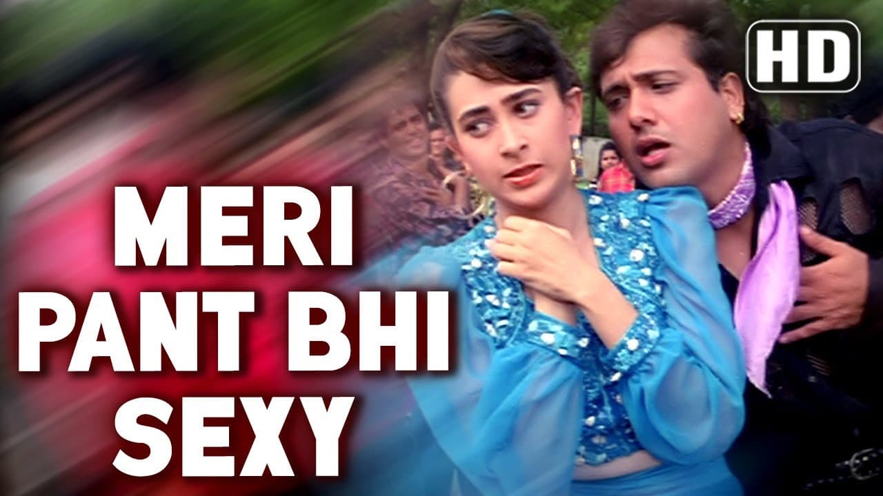 Meri Pant Bhi Sexy - Govinda - Karishma Kapoor - Dulaara - Comedy Week Special- Bollywood Funny Song