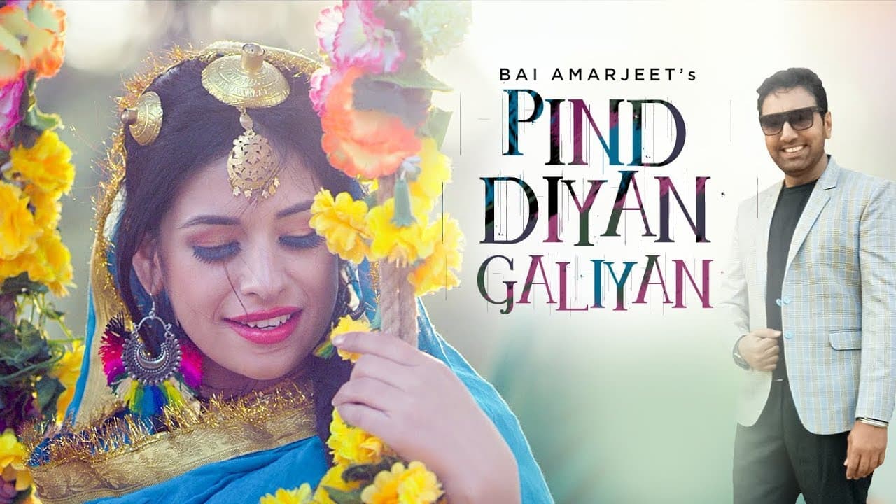 Pind Diyan Galiyan: Bai Amarjeet (Full Song) Jassi Bros | Latest Punjabi Song 2018