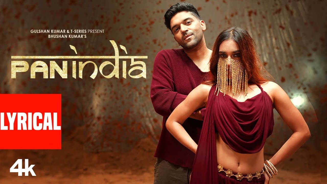 PAN INDIA (Lyrics) - GURU RANDHAWA | BHUSHAN KUMAR