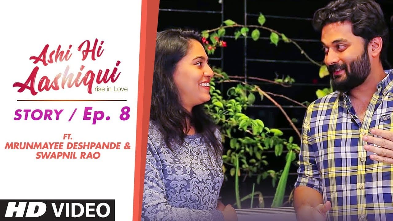 Ashi Hi Aashiqui (AHA) | AHA Story Ep. 8 | ft. Mrunmayee Deshpande and Swapnil Rao