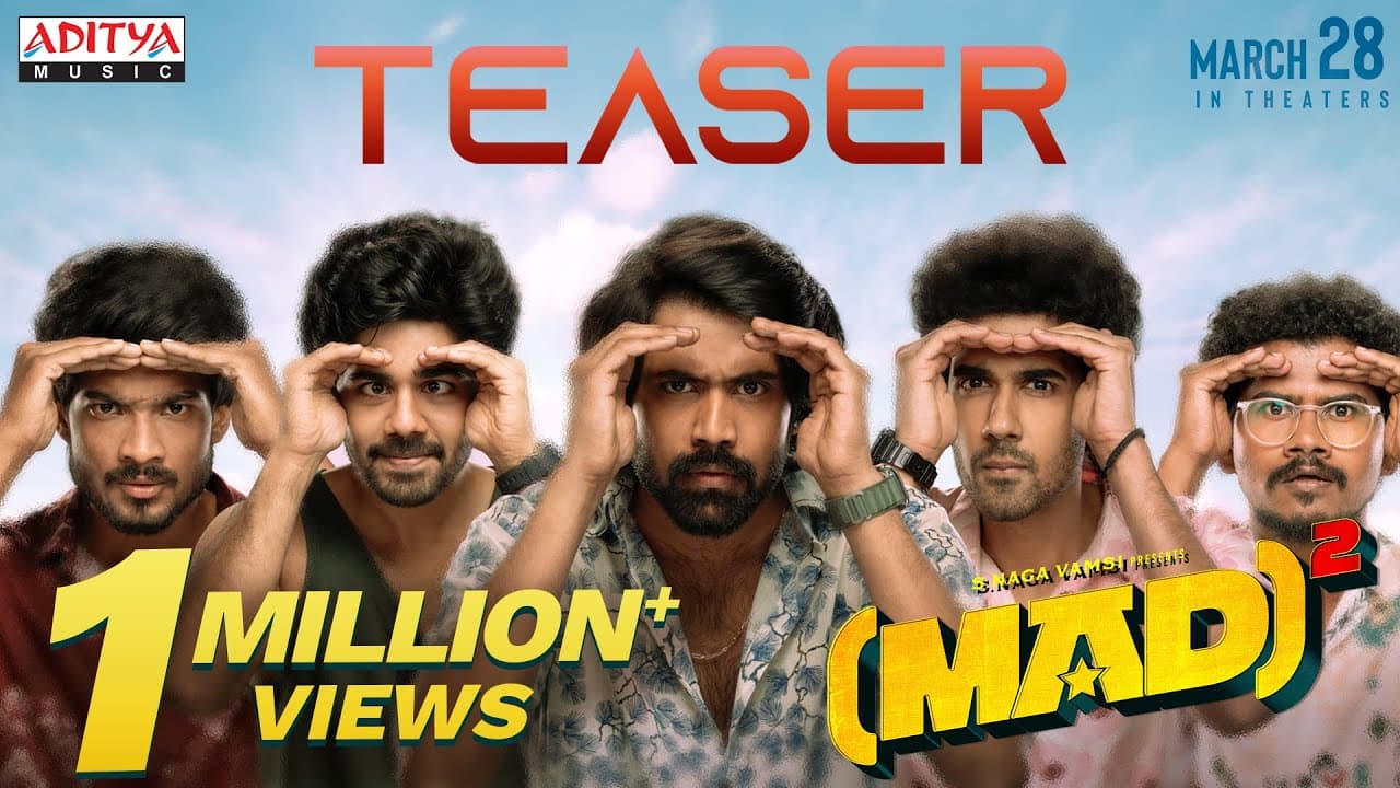 MAD Square Teaser | Narne Nithiin, Sangeeth Shobhan, Ram Nithin | Kalyan Shankar | Bheems Ceciroleo