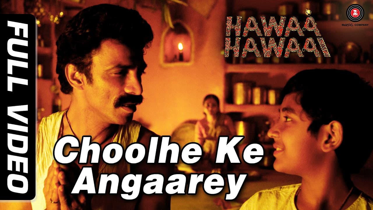Choolhe Ke Angaarey Full Video | Hawaa Hawaai | Saqib Saleem | Partho Gupte | HD