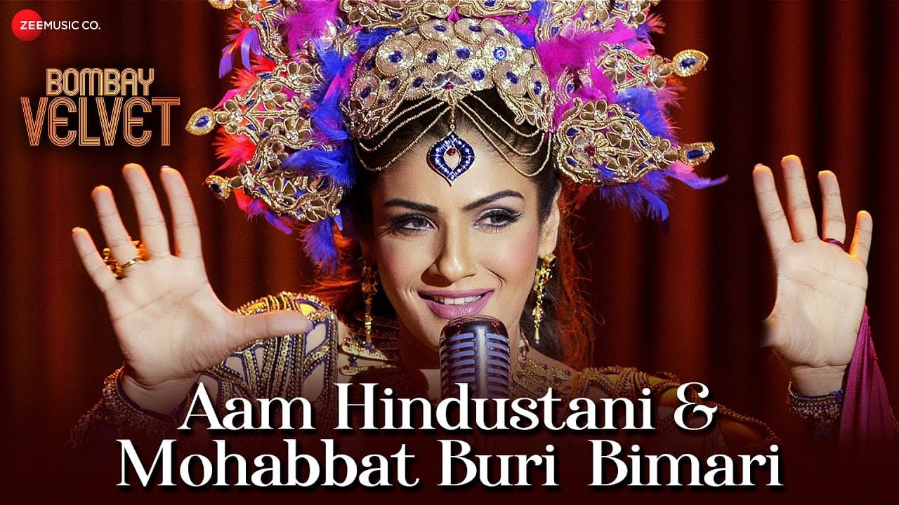 Aam Hindustani & Mohabbat Buri Bimari | Bombay Velvet | Raveen Tandon