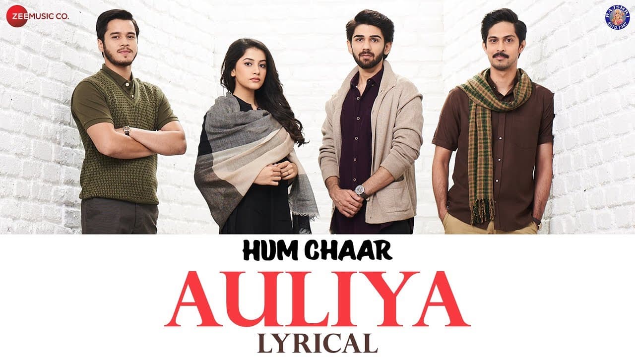 Auliya - Lyrical | Hum Chaar | Prit K, Simran S, Anshuman M & Tushar P | Vipin Patwa