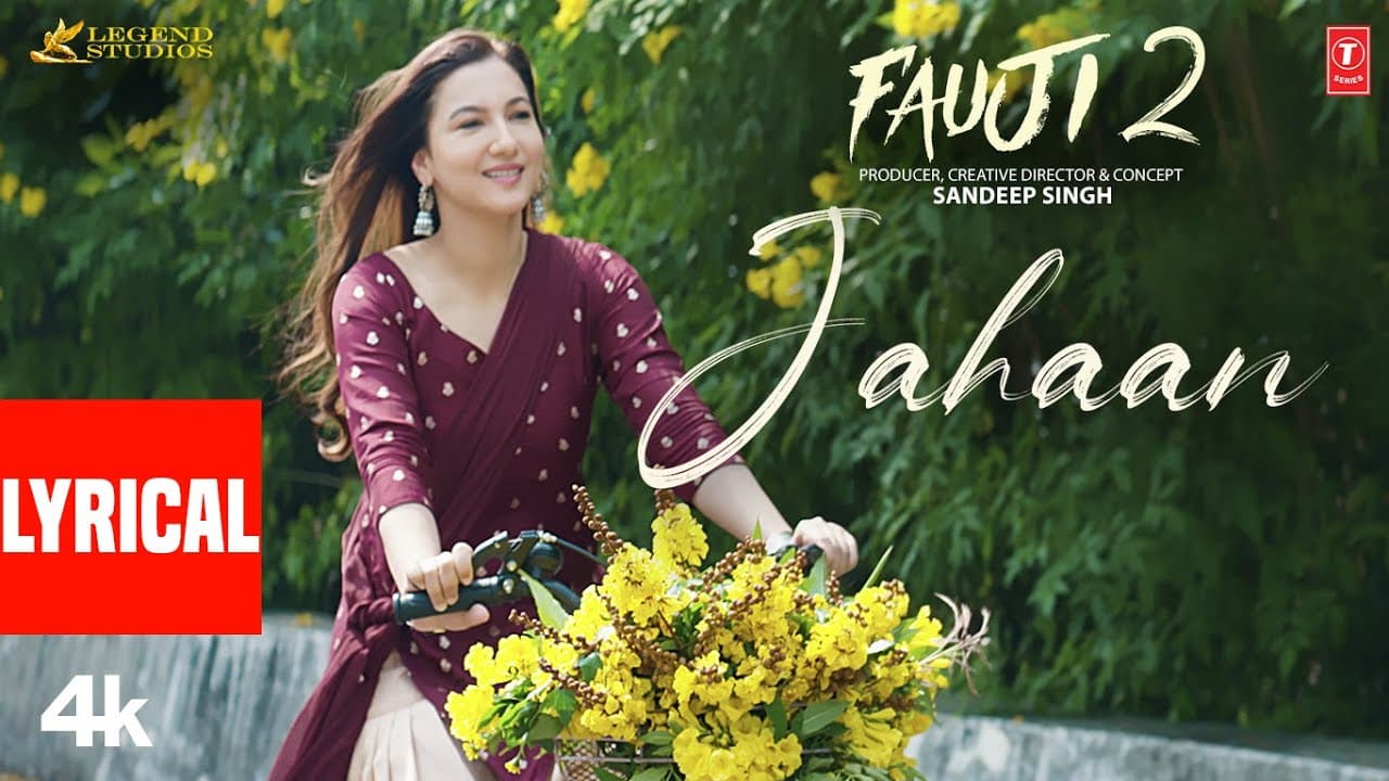 Fauji 2: Jahaan (Lyrical Video) | Kunal Ganjawala | Gauahar Khan, Vicky Jain | Shashi | Sandeep