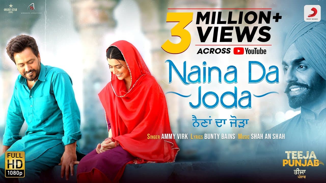 Naina Da Joda (Official Video): Ammy Virk | Nimrat K| Amberdeep S | Latest Punjabi Wedding Song 2021