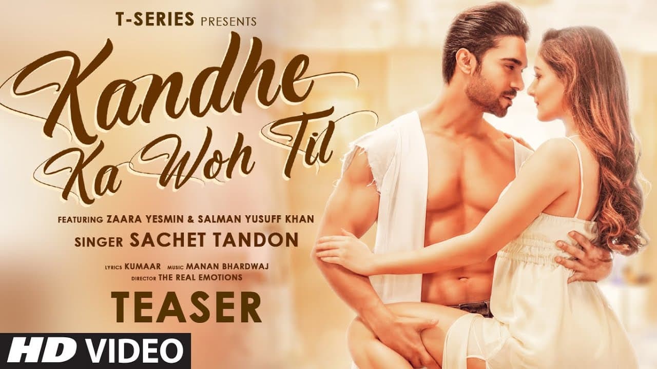 Kandhe Ka Woh Til Teaser |Sachet T, Manan Bhardwaj,Kumaar|Zaara Yesmin,Salman|Releasing 10 September