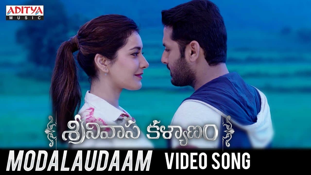 Modalaudaam Video Song | Srinivasa Kalyanam Songs | Nithiin, Raashi Khanna