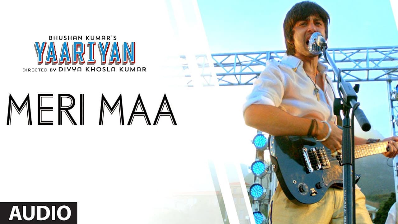 MERI MAA FULL SONG (AUDIO) | YAARIYAN | DIVYA KHOSLA KUMAR | HIMANSH KOHLI, RAKUL PREET