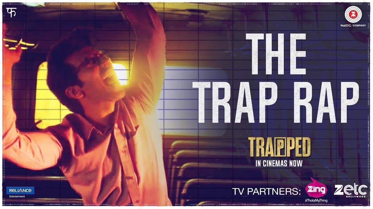 Trap Rap - Trapped | Rajkummar Rao | Vikramaditya Motwane | Alokananda Dasgupta