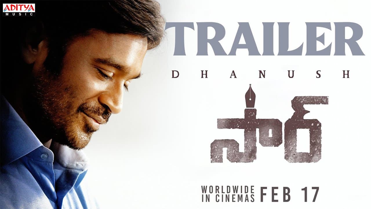 #SIR - Official Trailer | Dhanush, Samyuktha | GV Prakash Kumar | Venky Atluri