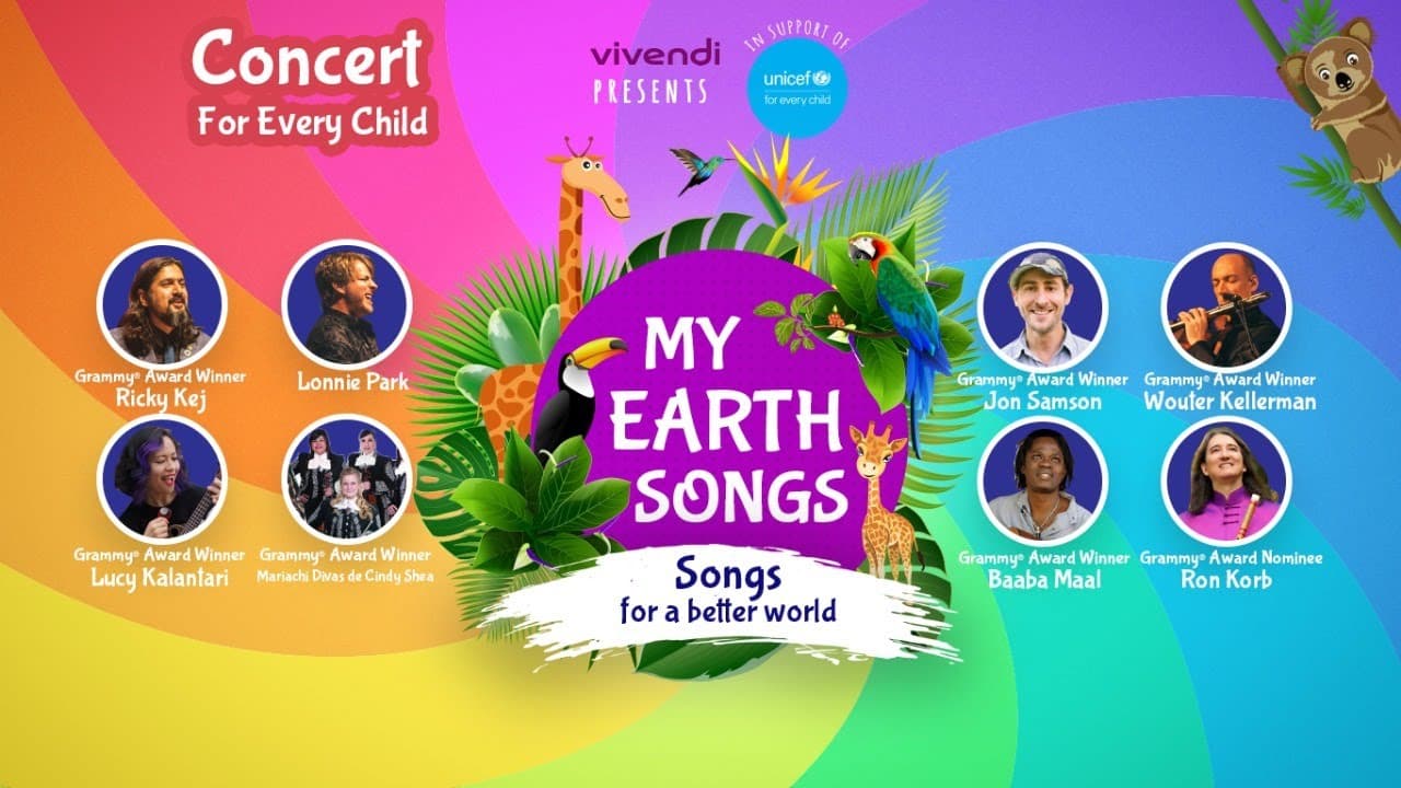 My Earth Songs | Concert for Every Child | Songs for a Brighter Future