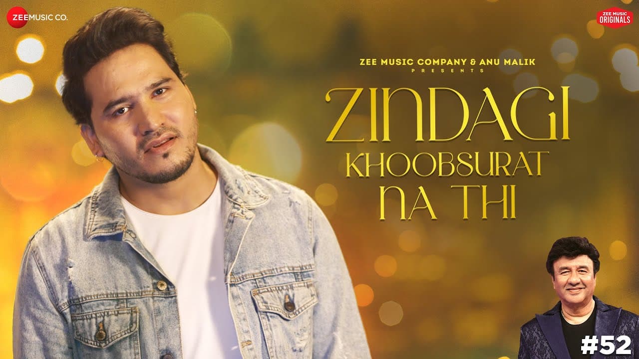 Zindagi Khoobsurat Na Thi | Anu Malik x Dev Negi | Shakeel Azmi | Zee Music Originals
