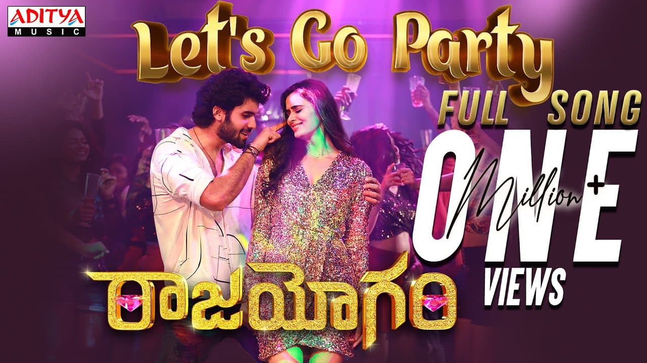 Let's Go Party Full Song| Raajahyogam|Sai Ronakh, Meenakshi Dixit|Ram Ganapathi| M M Sreelekha| Arun