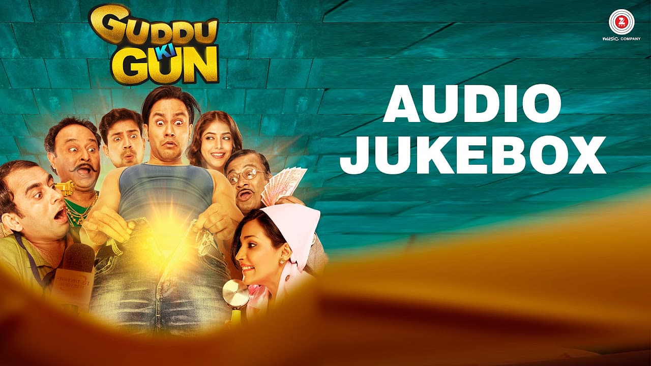Guddu Ki Gun - Full Album | Audio Jukebox | Kunal Kemmu, Payal Sarkar & Sumit Vyas
