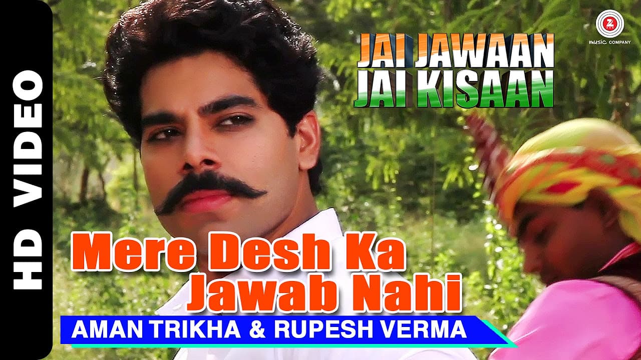 Mere Desh Ka Jawab Nahi Official Video | Jai Jawaan Jai Kisaan | Aman Trikha
