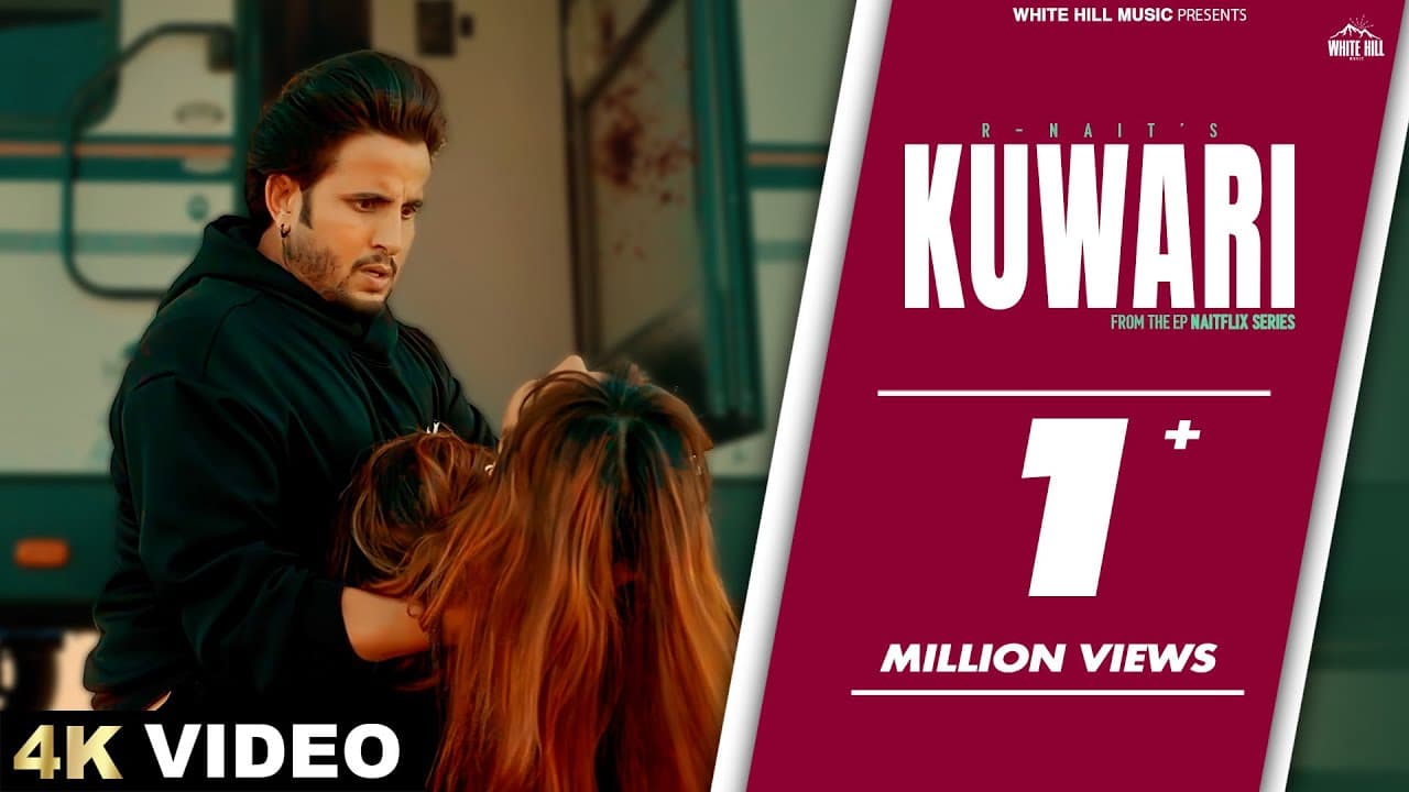 R NAIT : Kuwari (Official Video) Sharry Nexus | Punjabi Songs 2024 | EP : Naitflix
