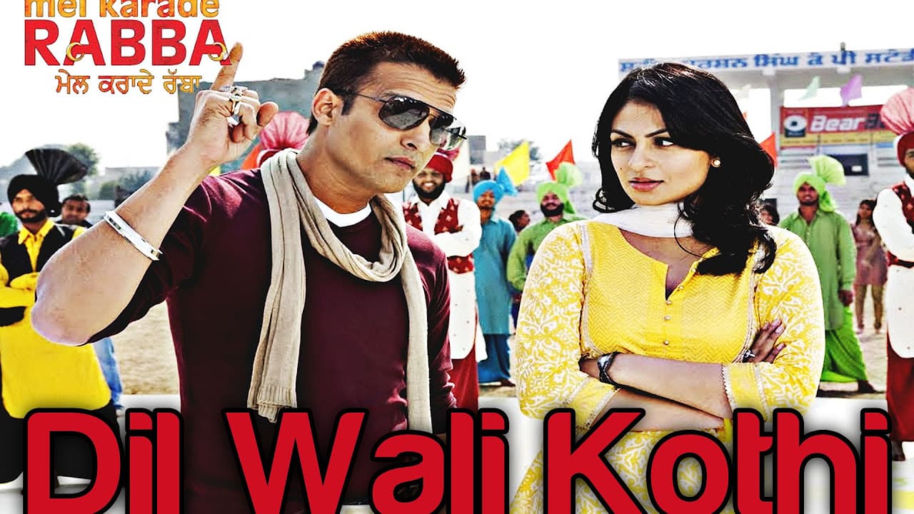 Dil Wali Kothi - Mel Karade Rabba | Superhit Punjabi Songs | Jimmy Shergill & Neeru Bajwa | Salim