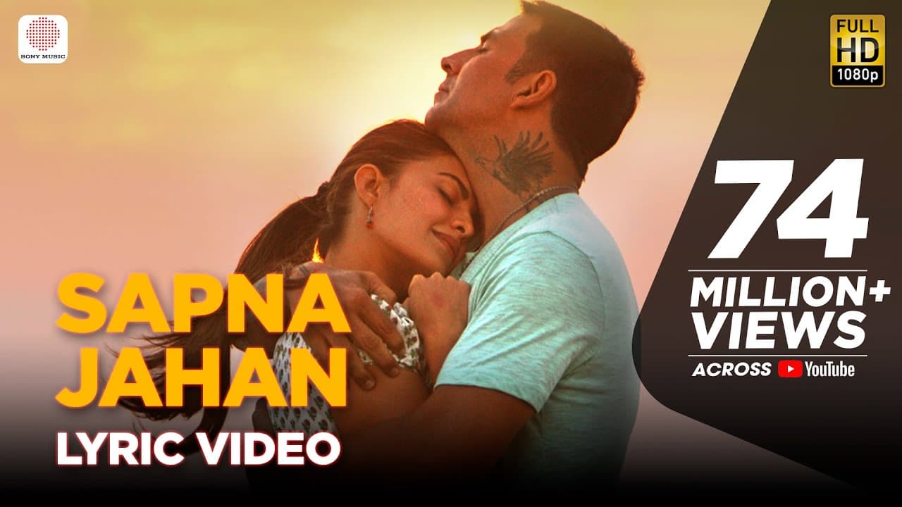 Sapna Jahan - Lyric Video | Brothers | Akshay Kumar | Jacqueline Fernandez