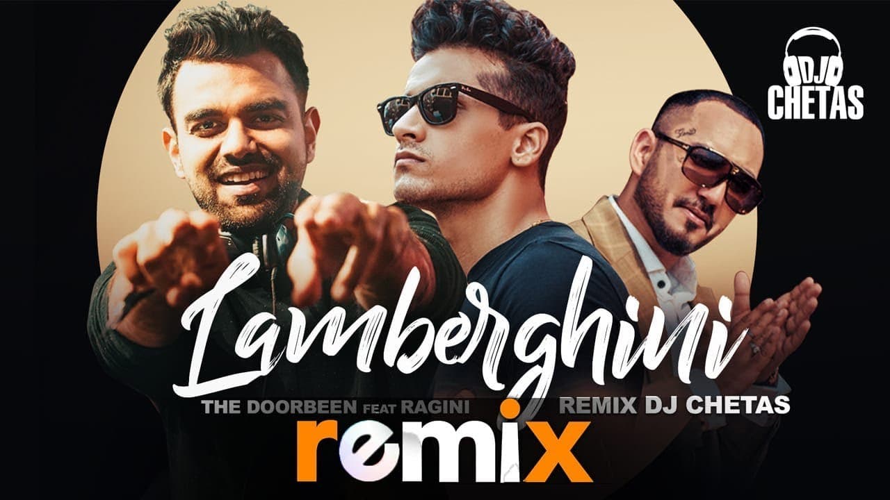Lamberghini (Remix) | DJ Chetas | The Doorbeen Feat Ragini | Latest Remix Songs 2019 | Speed Records