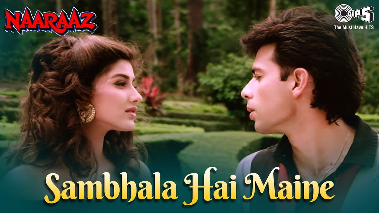 Sambhala Hai Maine | Kumar Sanu | Atul Agnihotri, Sonali Bendre | Naaraaz | Anu Malik