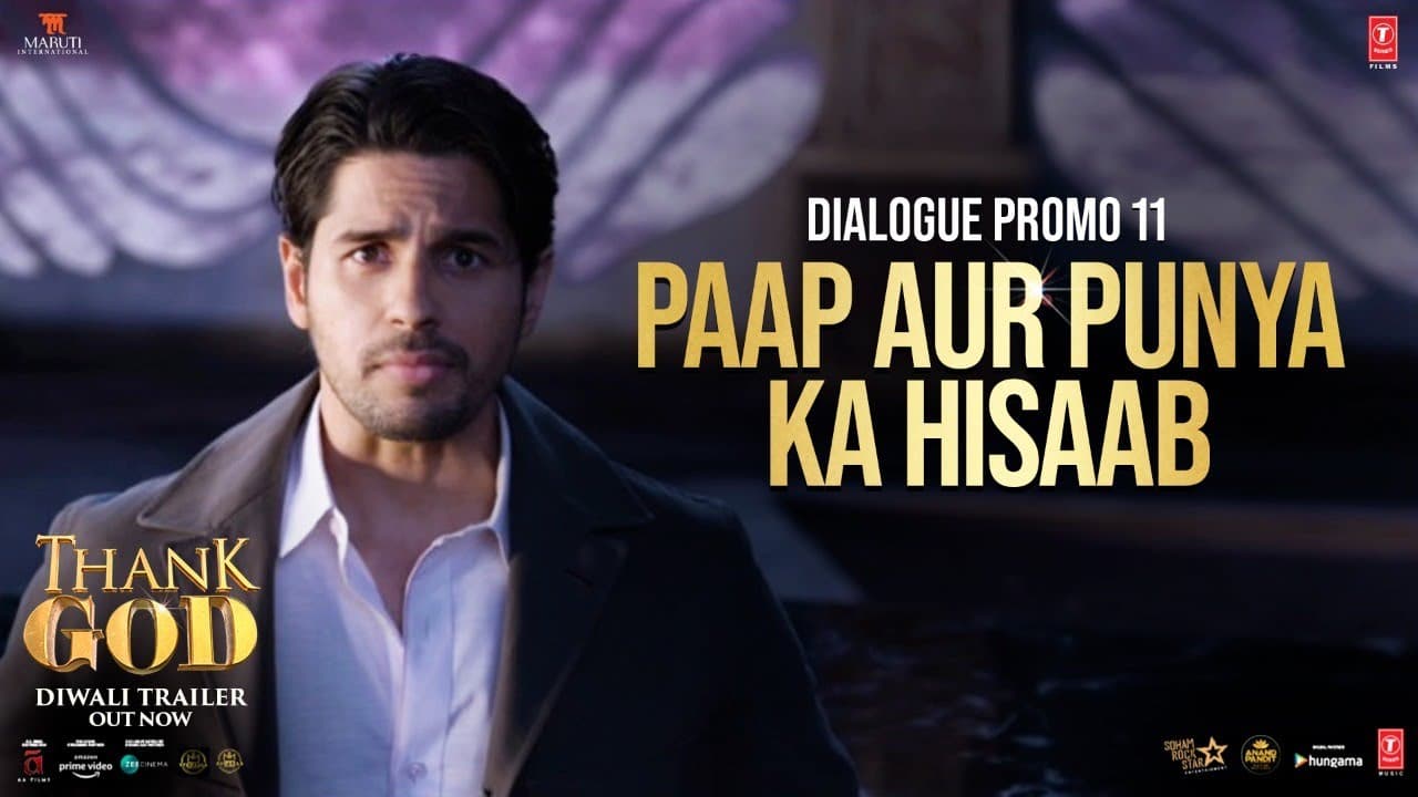 Thank God | Dialogue Promo 11: Paap Aur Punya Ka Hisaab | Ajay Devgn, Sidharth, Rakul | Bhushan K