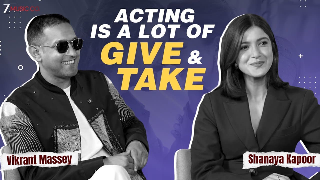 Acting is a lot of GIVE & TAKE | Vikrant Massey & Shanaya Kapoor | Yashasvi | On Set Off Script