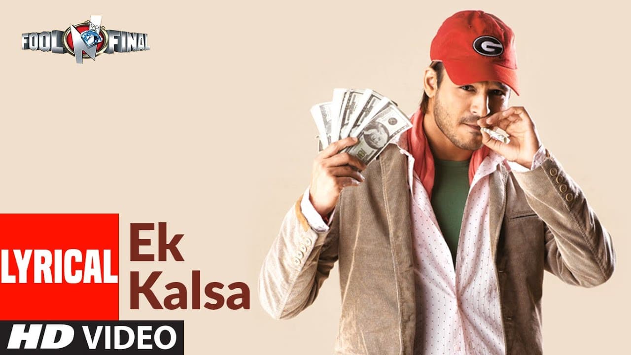 Ek Kalsa Lyrical | Fool N Final | Vivek Oberoi | Himesh Reshammiya