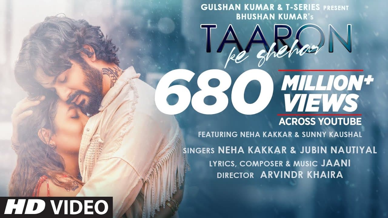 Taaron Ke Shehar Song: Neha Kakkar, Sunny Kaushal | Jubin Nautiyal,Jaani | Bhushan Kumar | Arvindr K