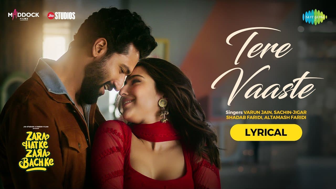 Tere Vaaste | Lyrical | Zara Hatke Zara Bachke | Vicky, Sara Ali K, Varun J, Sachin-Jigar, Amitabh B