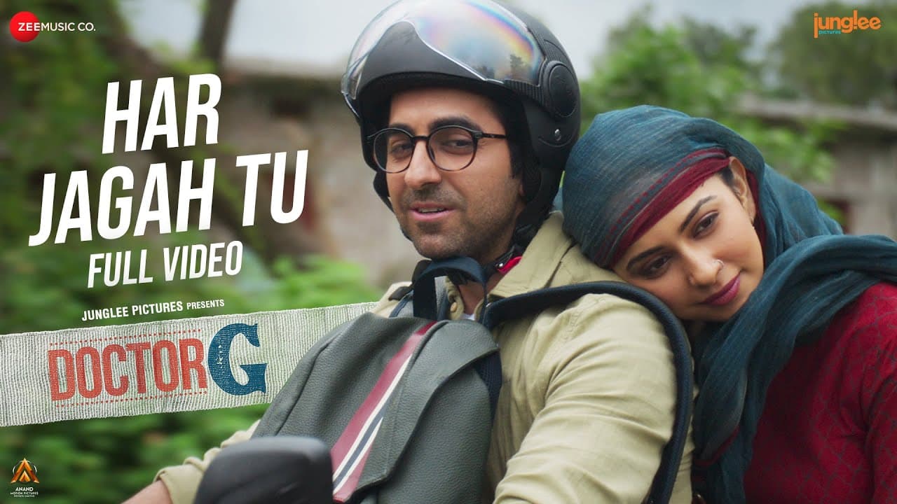 Har Jagah Tu - Full Video | Doctor G | Ayushmann Khurrana, Rakul Preet| Raj Barman, Sultan S, Kumaar