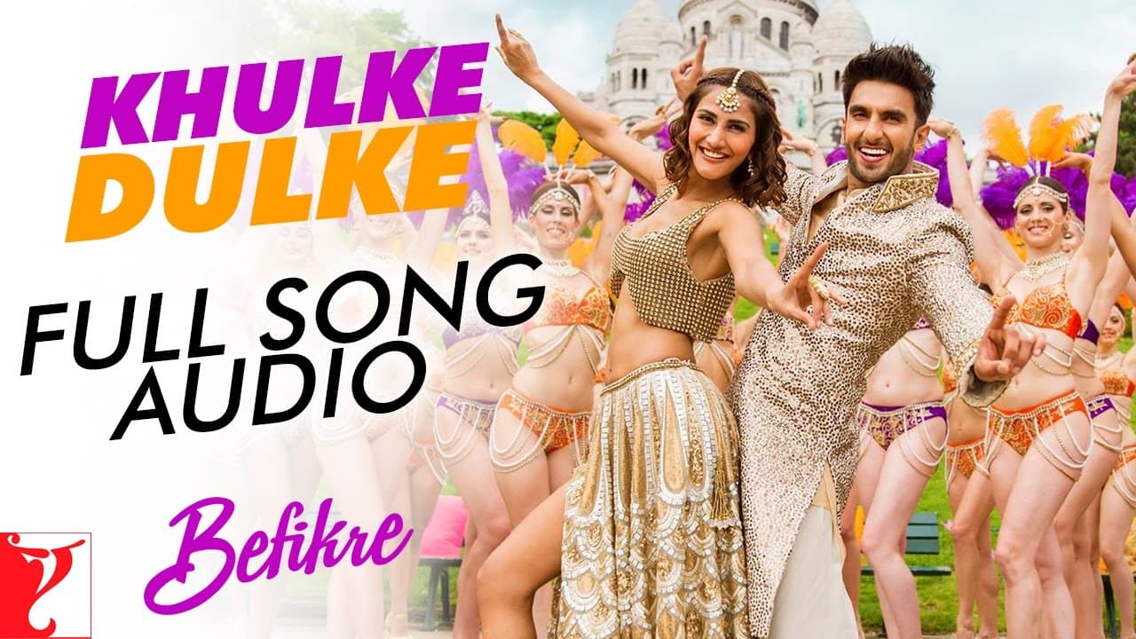 Khulke Dulke | Full Song Audio | Befikre | Ranveer, Vaani | Gippy, Harshdeep | Vishal and Shekhar