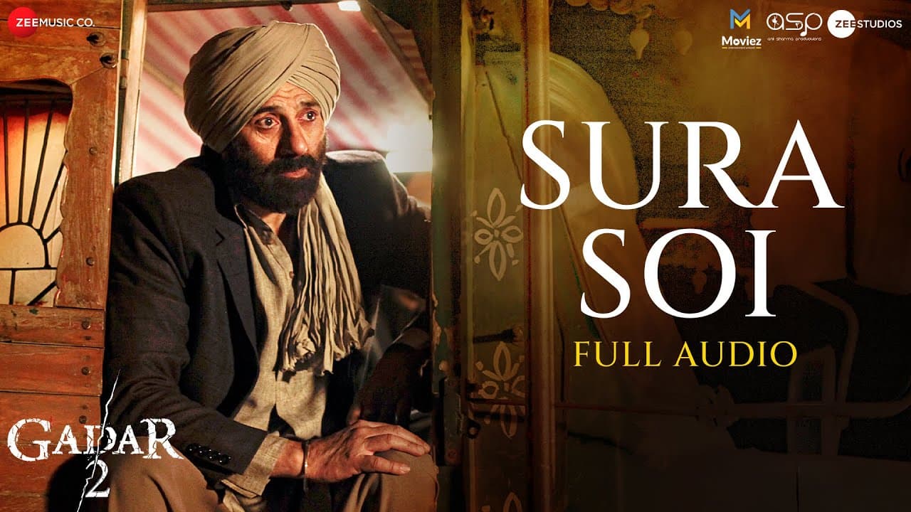 Sura Soi - Full Audio | Gadar 2 | Sunny Deol & Ameesha Patel | Sukhwinder Singh & Mithoon