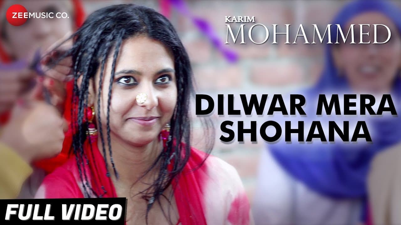 Dilwar Mera Shohana - Full Video | Karim Mohammed | Yashpal Sharma, Juhi Singh & Harshit Rajawat