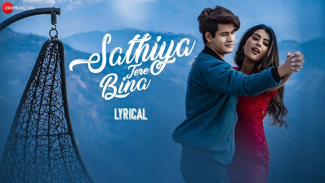 Sathiya Tere Bina - Lyrical Video | Manjul Khattar, Rista | Jyotica Tangri, Kartik | Puneet |Sanjeev