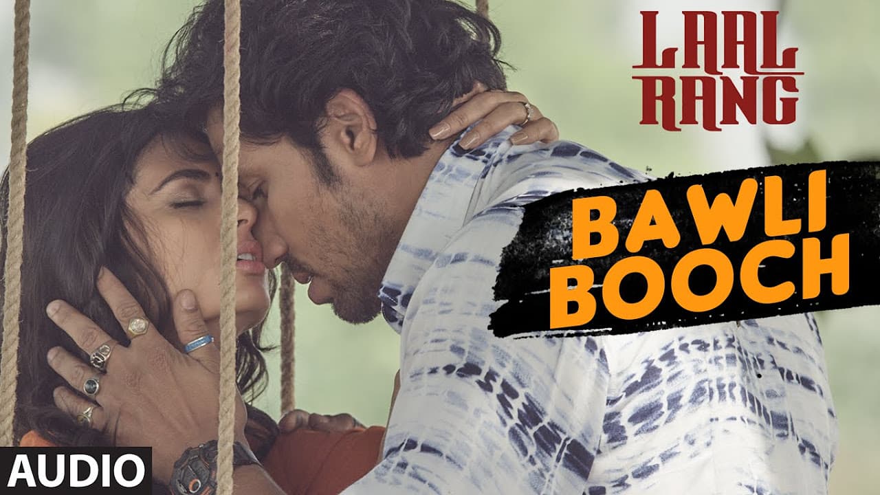 BAWLI BOOCH Full Song | LAAL RANG | Randeep Hooda, Meenakshi Dixit | T-Series