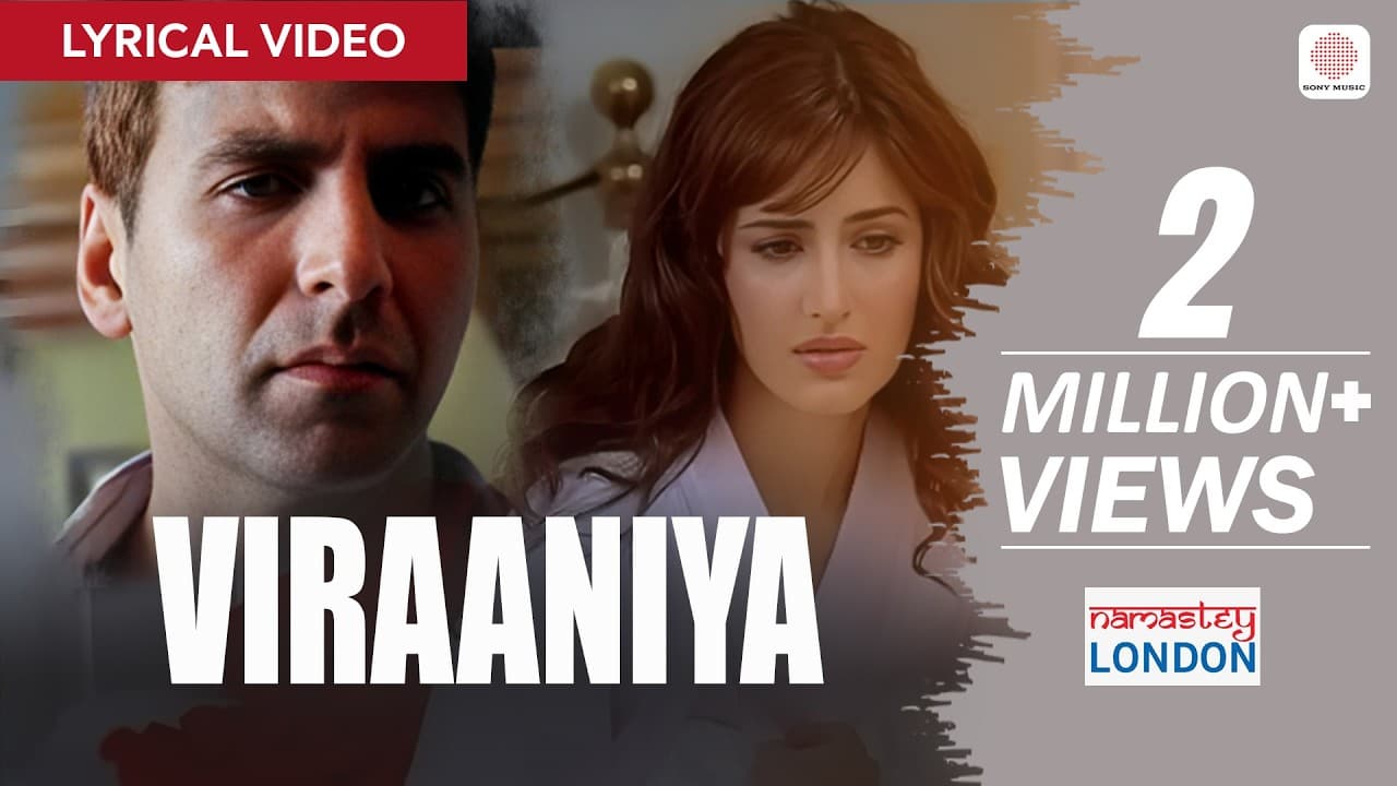 Viraaniya - Lyrical Video | Akshay Kumar, Katrina Kaif | Himesh Reshammiya | Namastey London