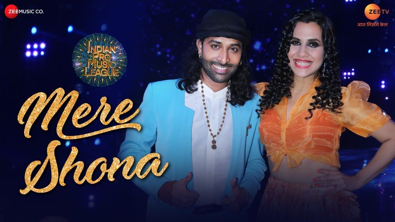 Mere Shona - IPML Soundtracks - Season1 |Nikhita Gandhi, Rituraj Mohanty| Sachin-Jigar|Priya Saraiya