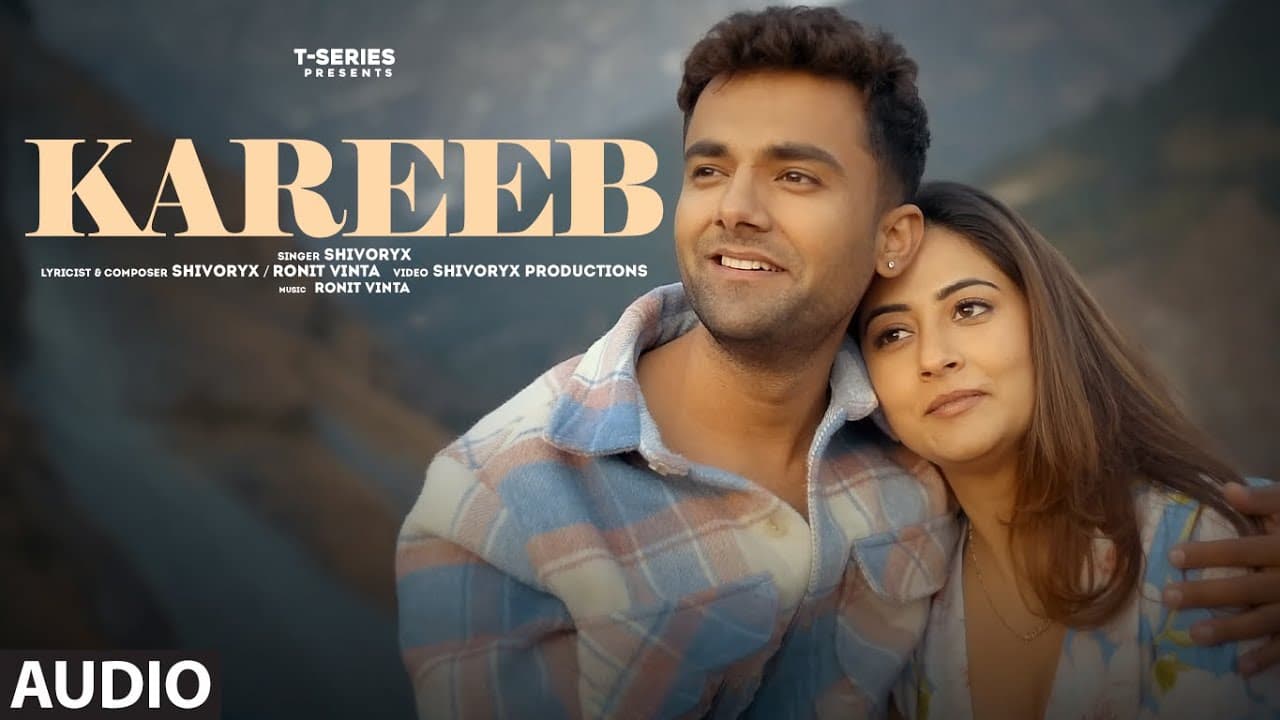 Kareeb (Audio) Shivoryx, Rajat Dakol, Upma Sharma | Ronit Vinta | Bhushan Kumar