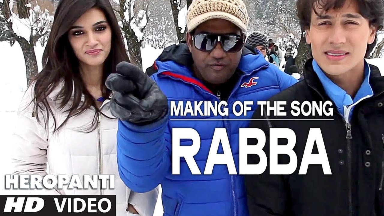 Heropanti: Making of the song Rabba | Tiger Shroff | Kriti Sanon
