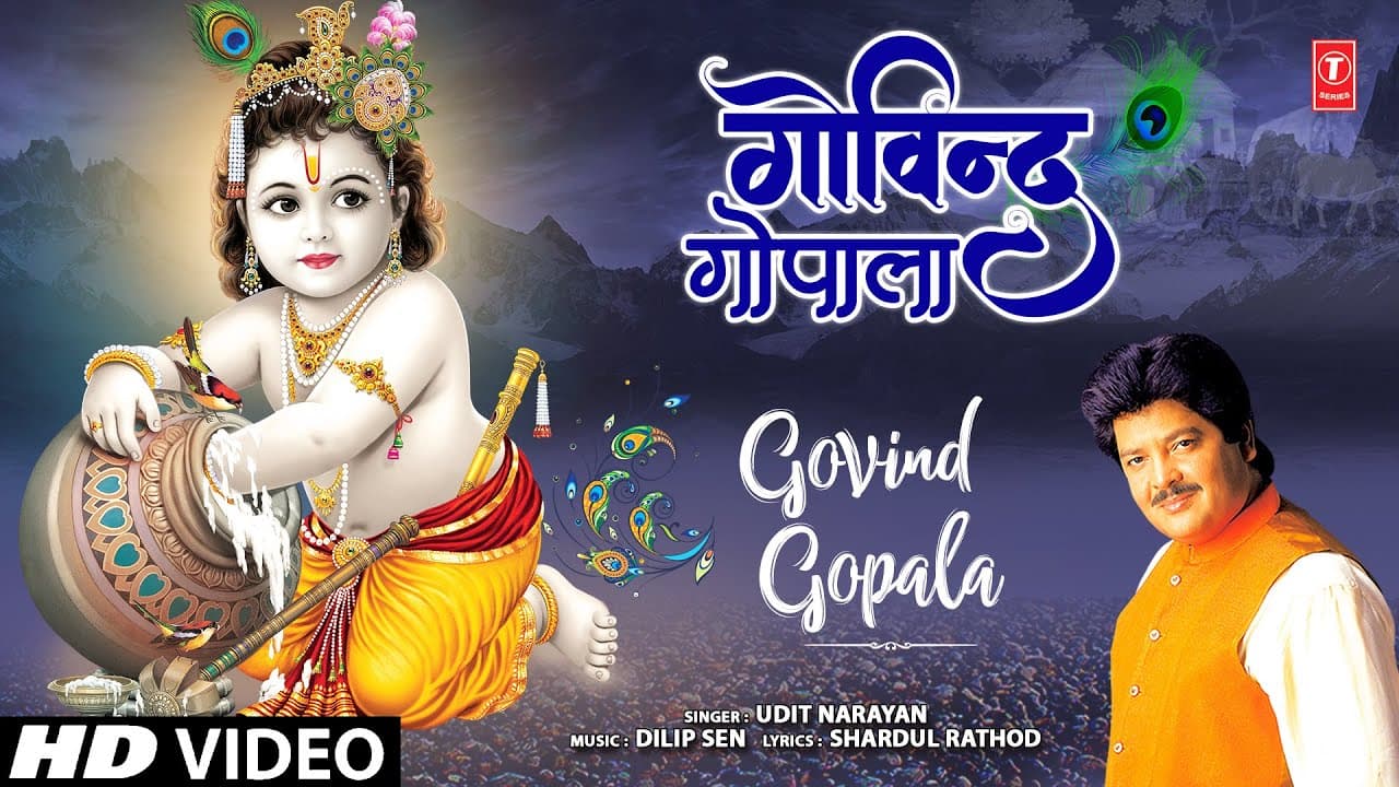 गोविन्द गोपाला Govind Gopala | 🙏Krishna Bhajan🙏 | UDIT NARAYAN | HD Video