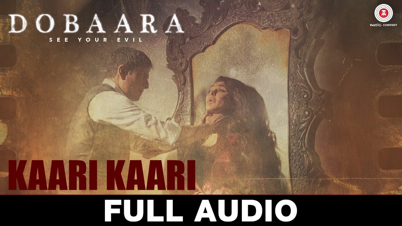 Kaari Kaari - Full Audio | Dobaara | Arko & Asees Kaur