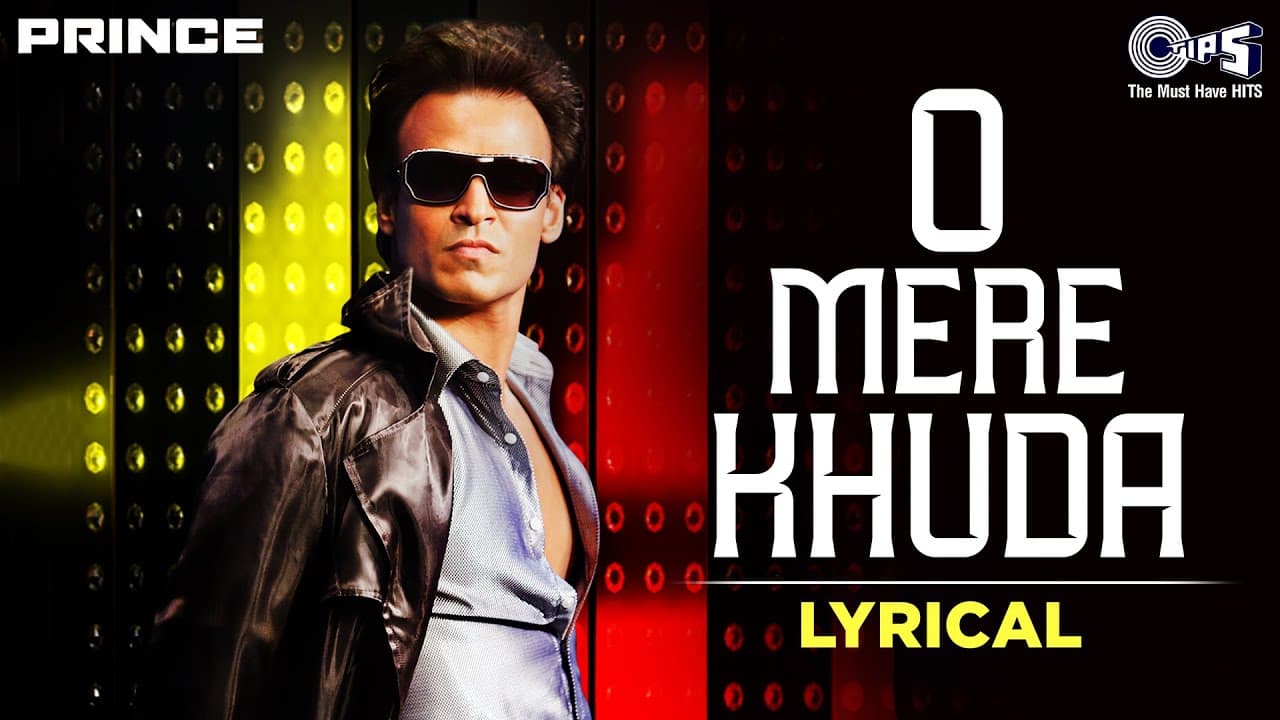 O Mere Khuda Dil Hua Fida - Lyrical | Prince | Vivek Oberoi | Atif Aslam | Sachin Gupta | Hindi Hits