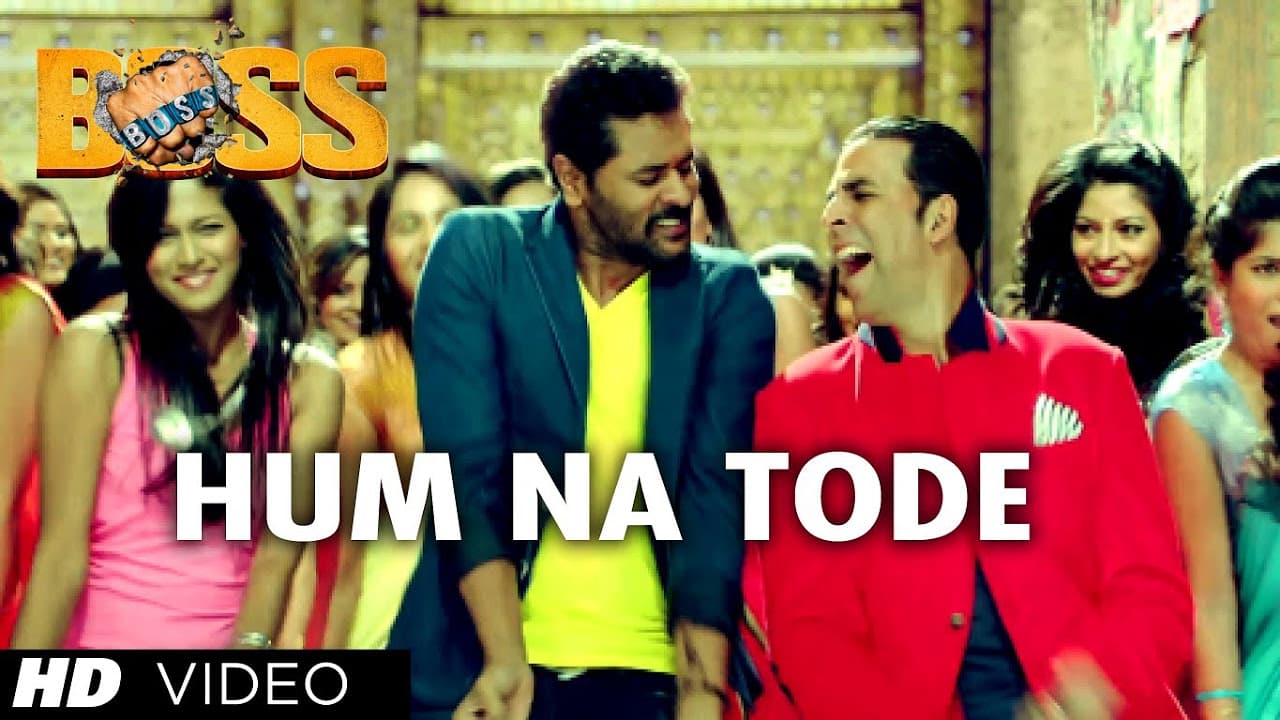 Hum Na Tode Video Song | Boss | Akshay Kumar Ft. Prabhu Deva