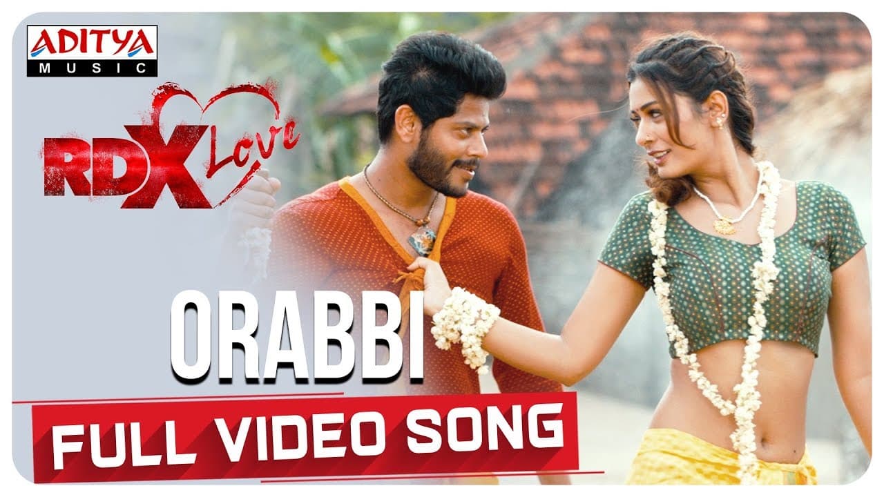 Orabbi Full Video Song || RDXLove Songs || Payal Rajput, Tejus Kancherla || Radhan