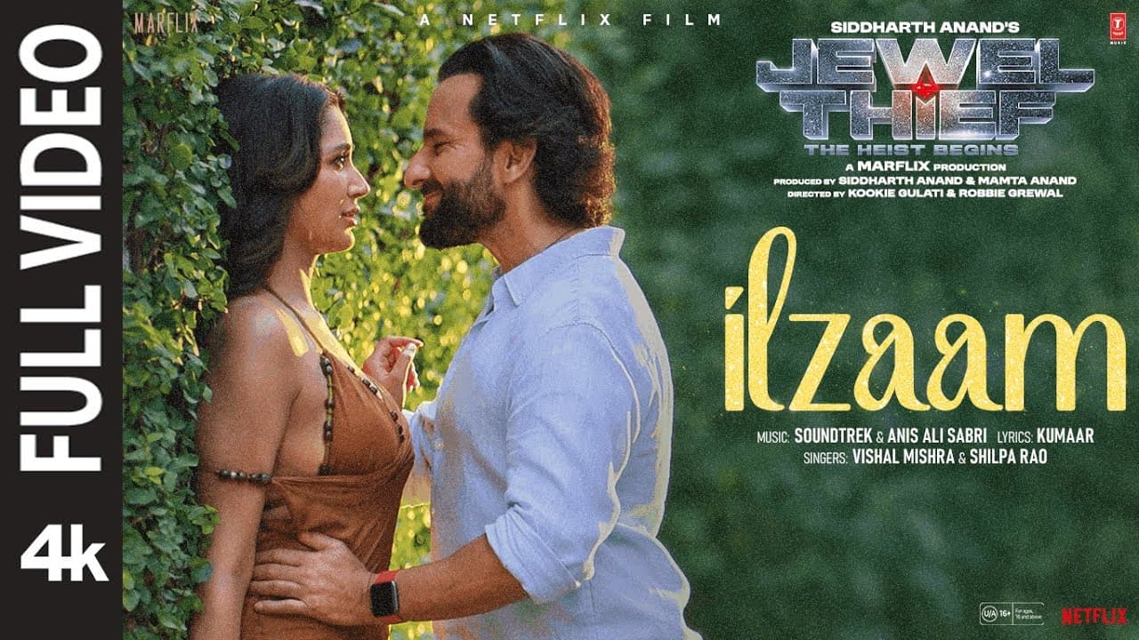 Ilzaam (Full Video) | Saif Ali Khan | Nikita Dutta | Vishal Mishra | Shilpa Rao | Jewel Thief